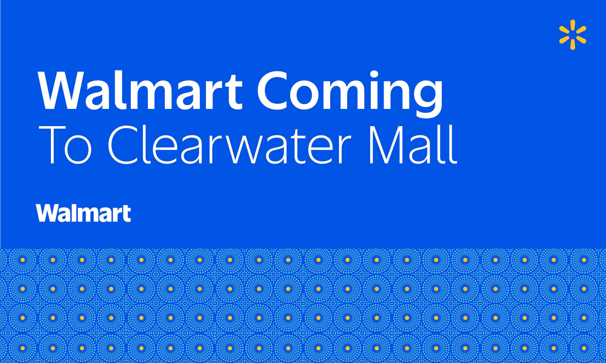 Walmart Coming To Clearwater Mall